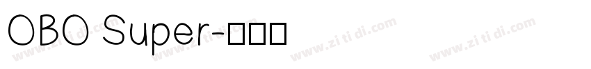 OBO Super字体转换